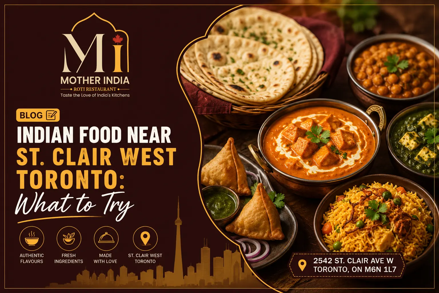 Indian Food Near St. Clair West Toronto: What to Try